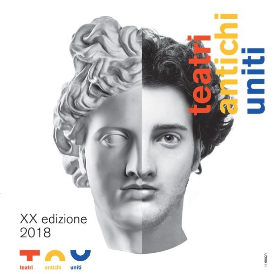 Teatri Antichi Uniti  2018 _ XX edizione